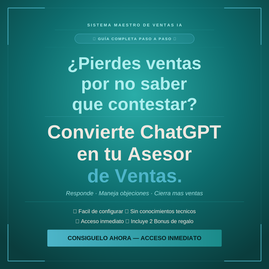 Sistema Maestro: Convierte ChatGPT en tu Asesor de Ventas en WhatsApp y Redes